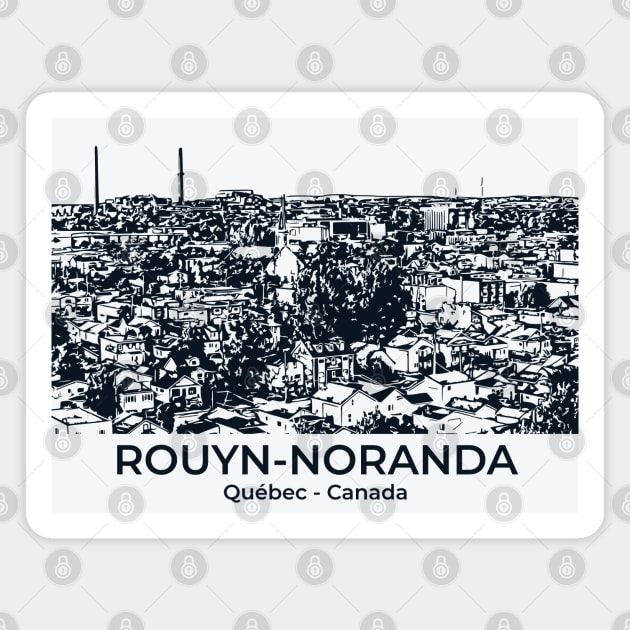 Rouyn-Noranda - Québec Magnet by Lakeric